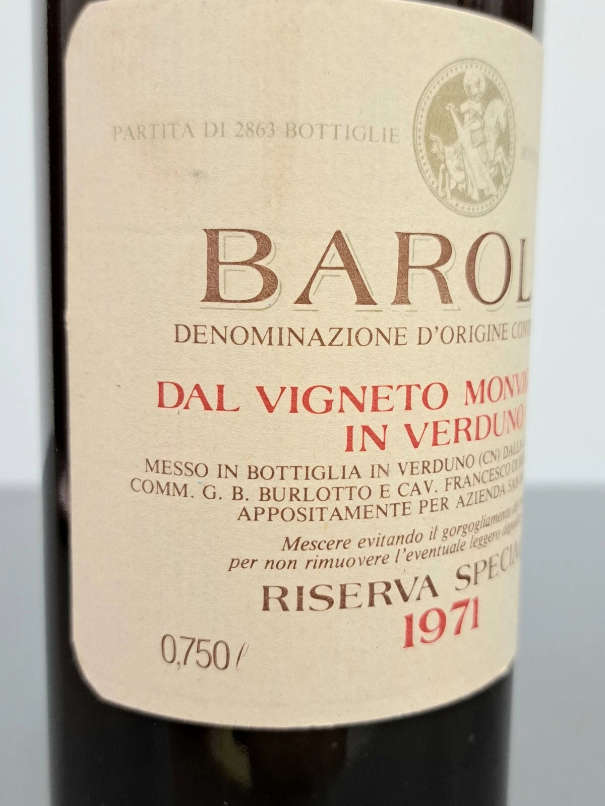 Barolo G.B. Burlotto 1971 Monvigliero In Verduno Riserva Speciale bott.75 cl