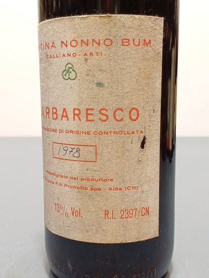Barbaresco Cantina Nonno Bum Calliano 1978  Asti Imb. F.lli Prunott bott..75 cl