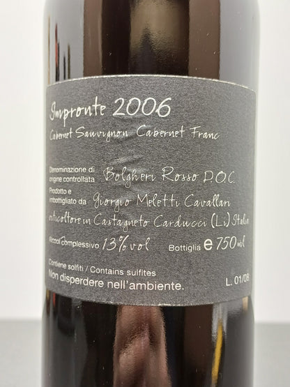 Bolgheri Giorgio Meletti 2006 Impronte Cavallari bott.75 cl 13%