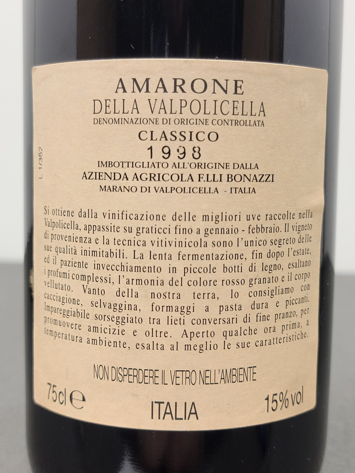 Amarone IL Cantiniere D'italia 1998 Valpollicella Classico Fratelli Bonazzi 75 cl