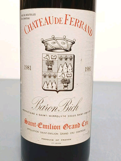 Vino 1981 Chateau de Ferrand Baron Bic Gran Cru Classe Saint Emilion bott.75 cl